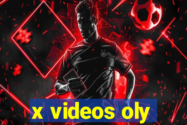 x videos oly