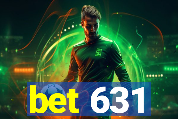 bet 631