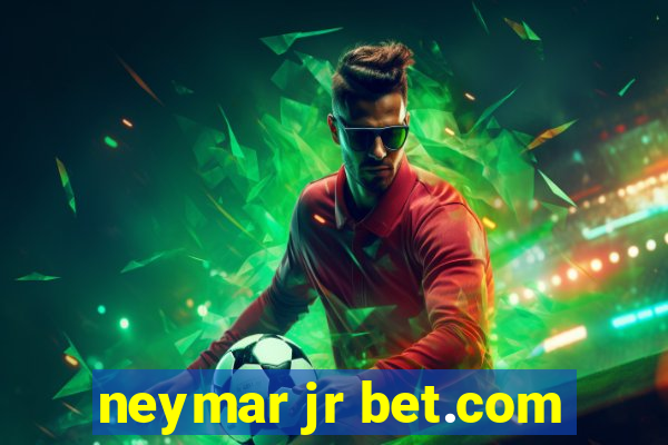 neymar jr bet.com