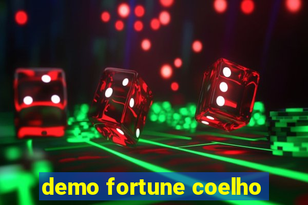 demo fortune coelho