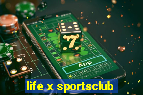 life x sportsclub