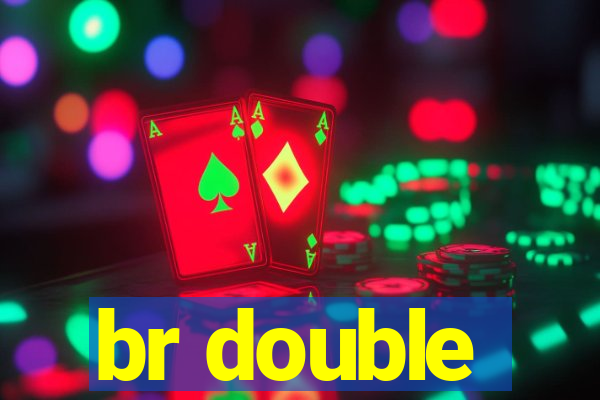 br double