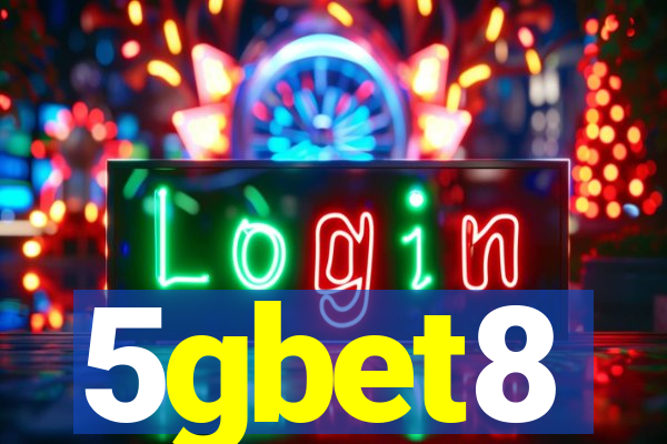 5gbet8