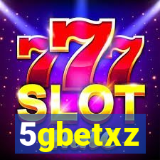 5gbetxz