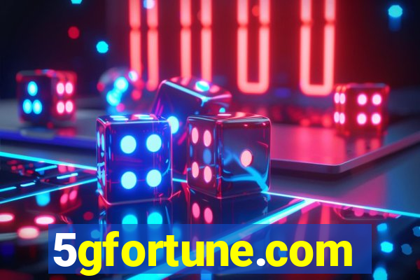 5gfortune.com