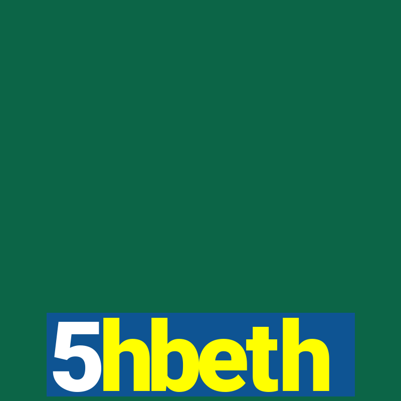 5hbeth