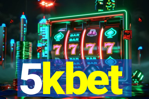 5kbet