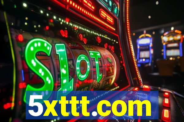 5xttt.com