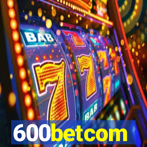 600betcom