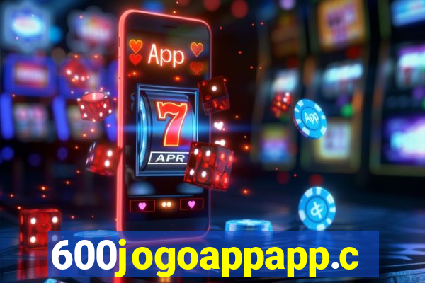 600jogoappapp.com