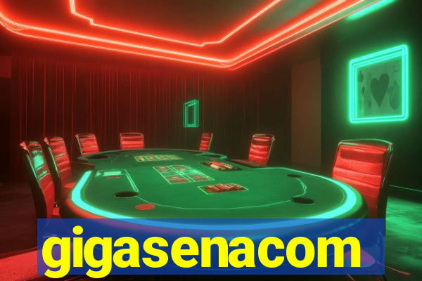 gigasenacom