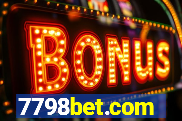 7798bet.com