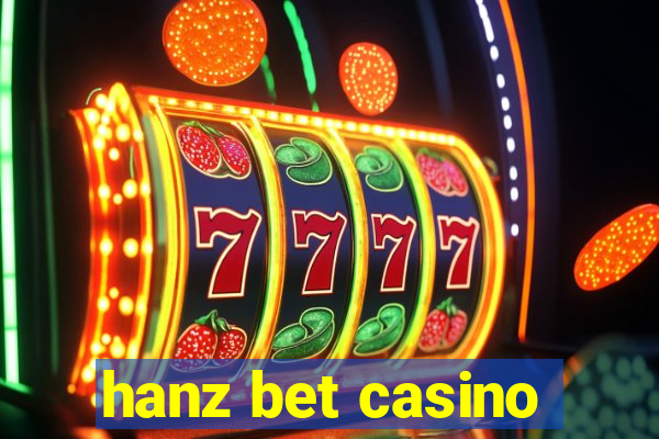 hanz bet casino