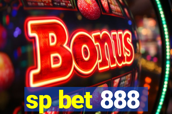 sp bet 888