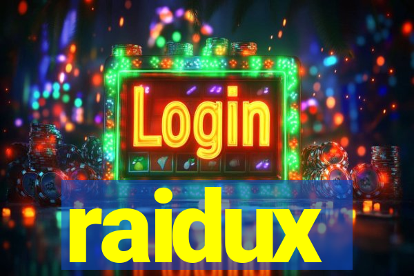 raidux