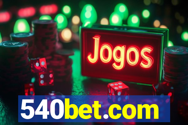 540bet.com