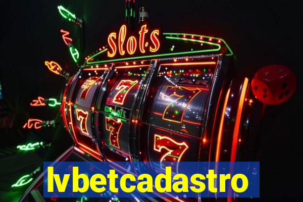 lvbetcadastro