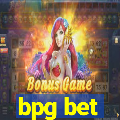 bpg bet