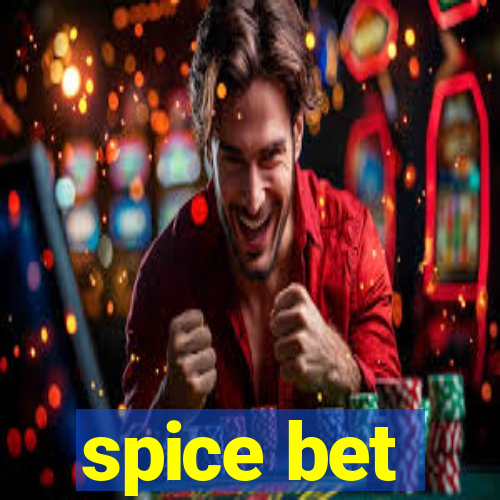 spice bet