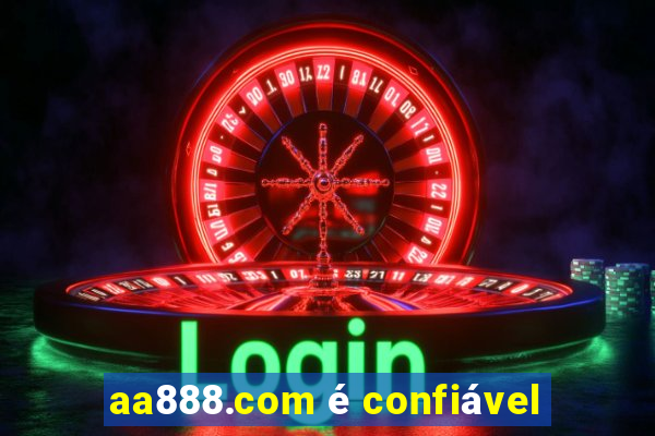 aa888.com é confiável