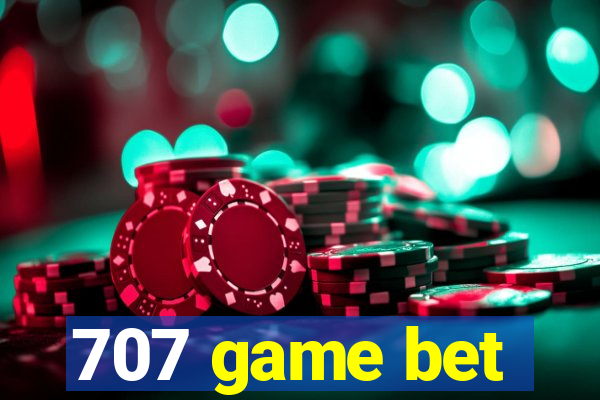 707 game bet