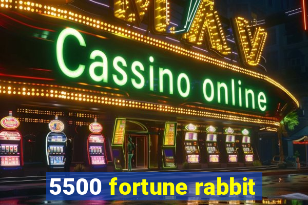 5500 fortune rabbit