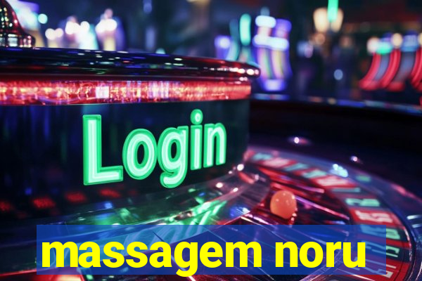 massagem noru