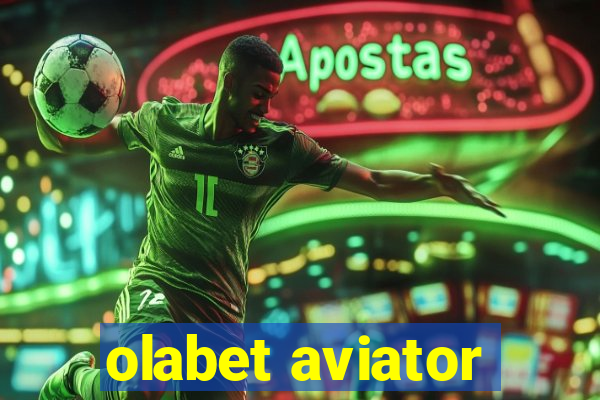 olabet aviator