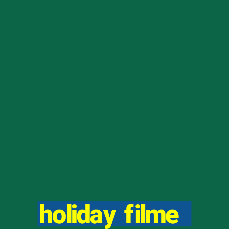 holiday filme