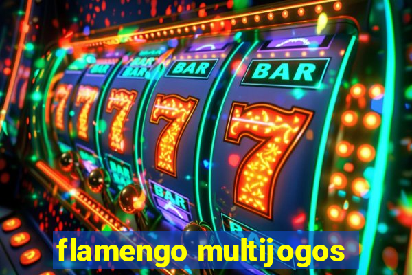 flamengo multijogos