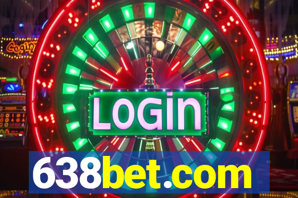 638bet.com