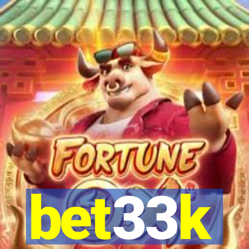 bet33k