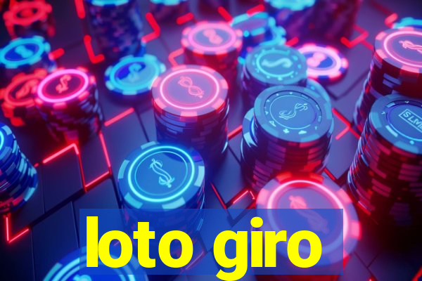 loto giro