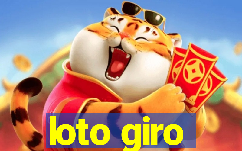 loto giro