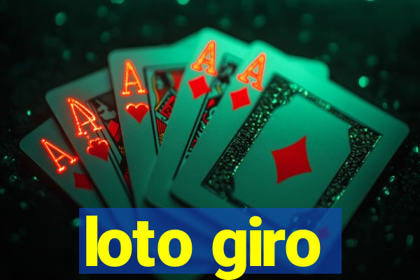 loto giro