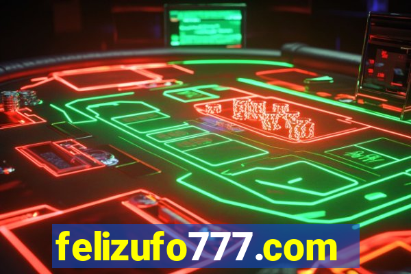 felizufo777.com