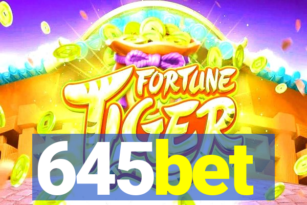 645bet