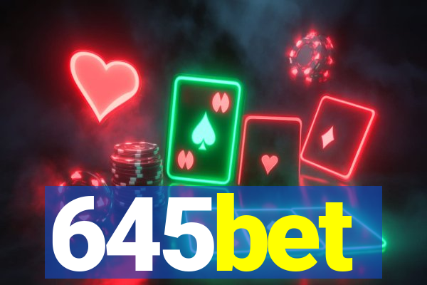 645bet