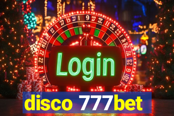 disco 777bet