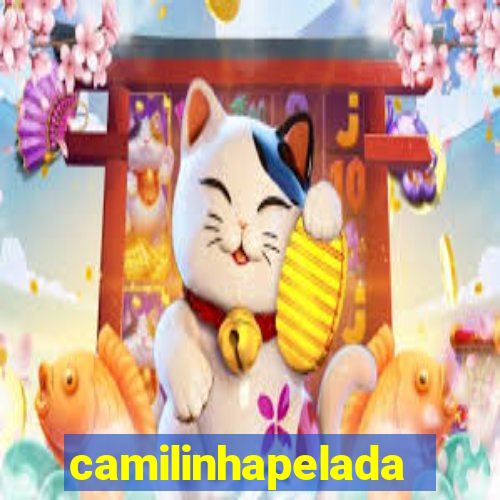 camilinhapelada