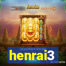 henrai3