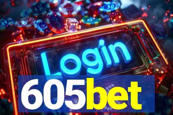 605bet