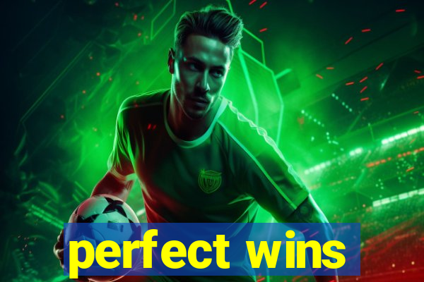 perfect wins