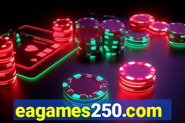 eagames250.com