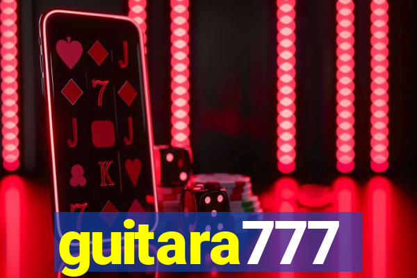 guitara777