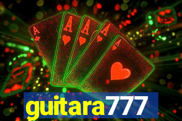 guitara777