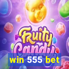 win 555 bet