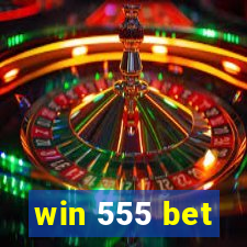 win 555 bet