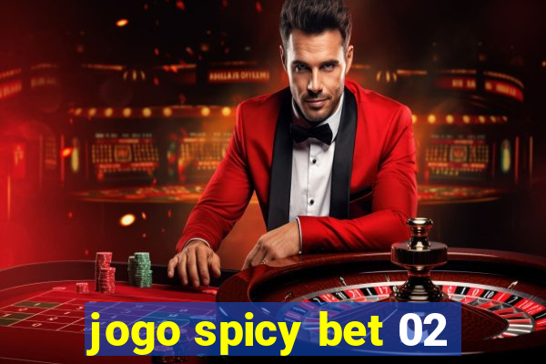 jogo spicy bet 02