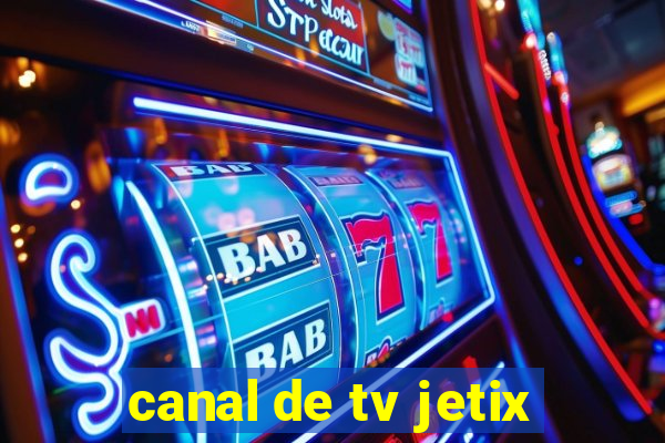 canal de tv jetix